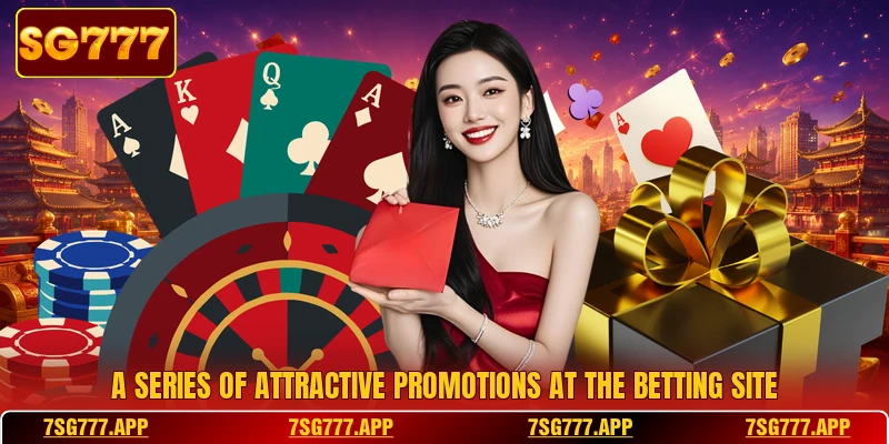 A series of attractive promotions at the betting site
