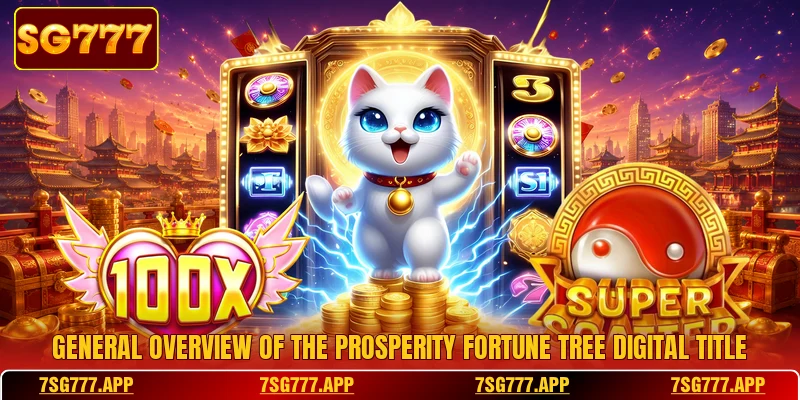 General overview of the Prosperity Fortune Tree digital title General overview of the Prosperity Fortune Tree digital title