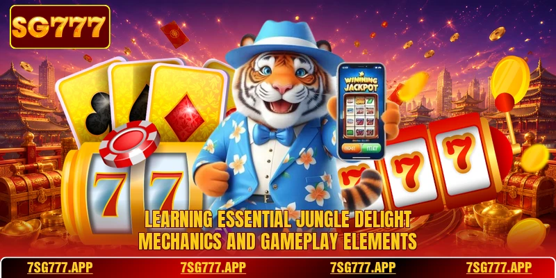 Learning essential Jungle Delight mechanics and gameplay elements Learning essential Jungle Delight mechanics and gameplay elements
