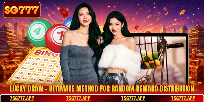 Lucky Draw - Ultimate Method For Random Reward Distribution