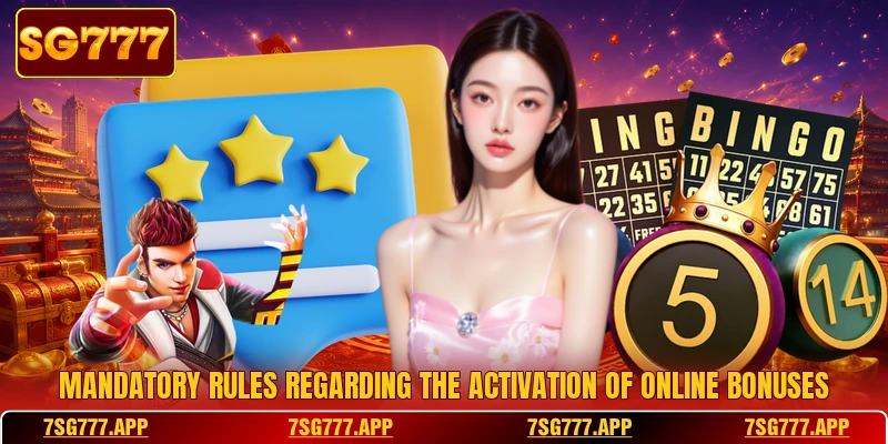 Mandatory rules regarding the activation of online bonuses