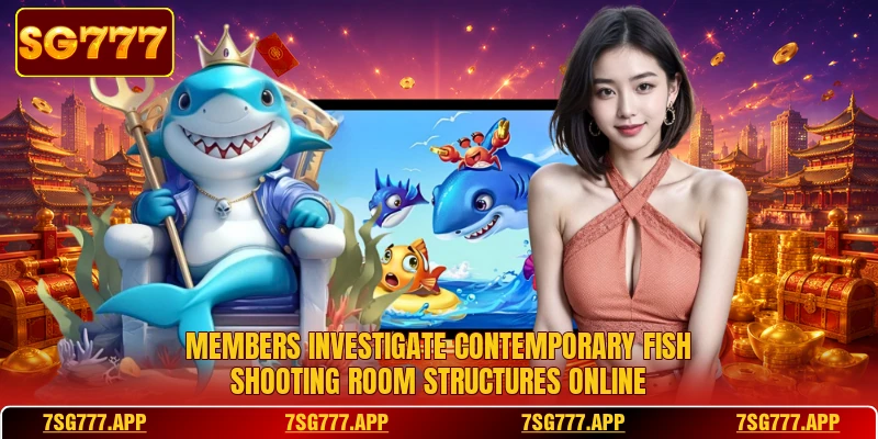 Members investigate contemporary fish shooting room structures online Members investigate contemporary fish shooting room structures online