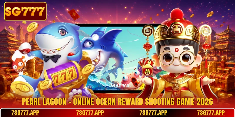 Pearl Lagoon - Online Ocean Reward Shooting Game 2026