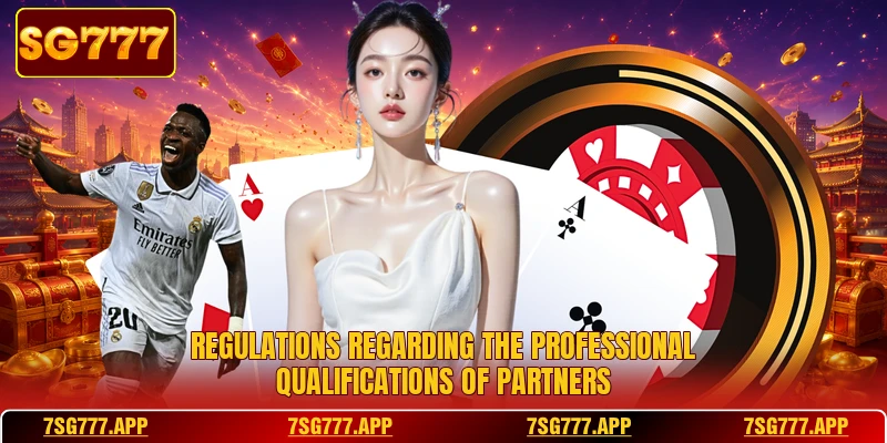 Regulations regarding the professional qualifications of partners Regulations regarding the professional qualifications of partners